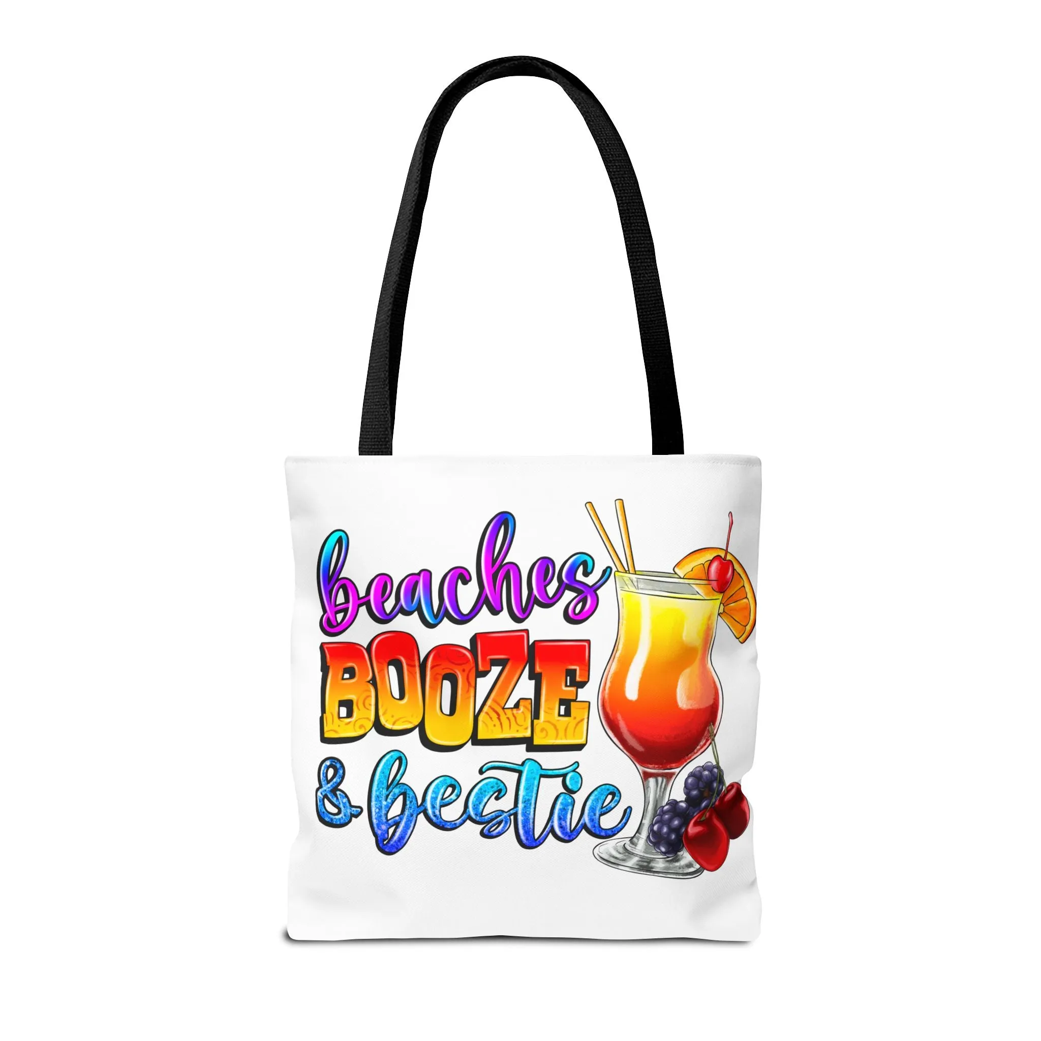 Beaches Booze and Bestie Tote Bag