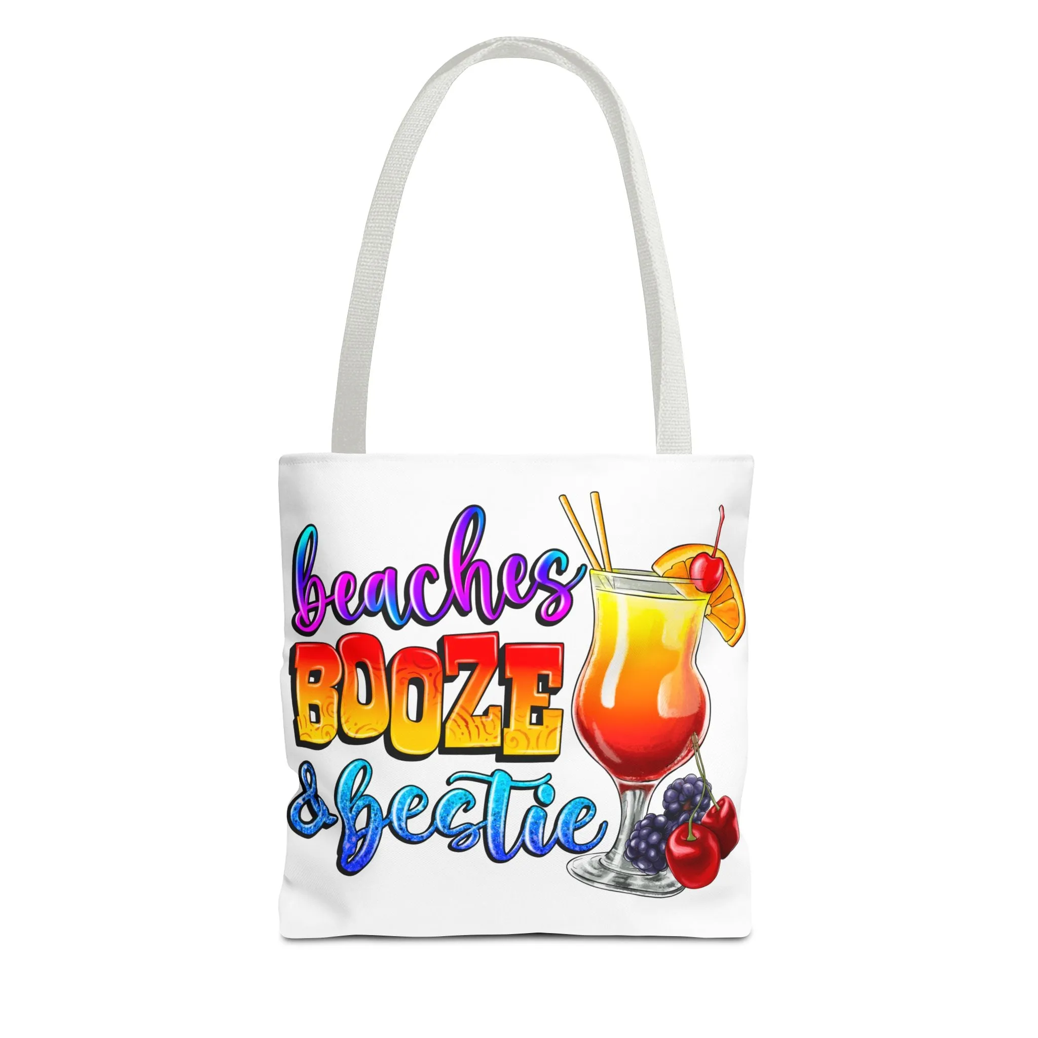 Beaches Booze and Bestie Tote Bag