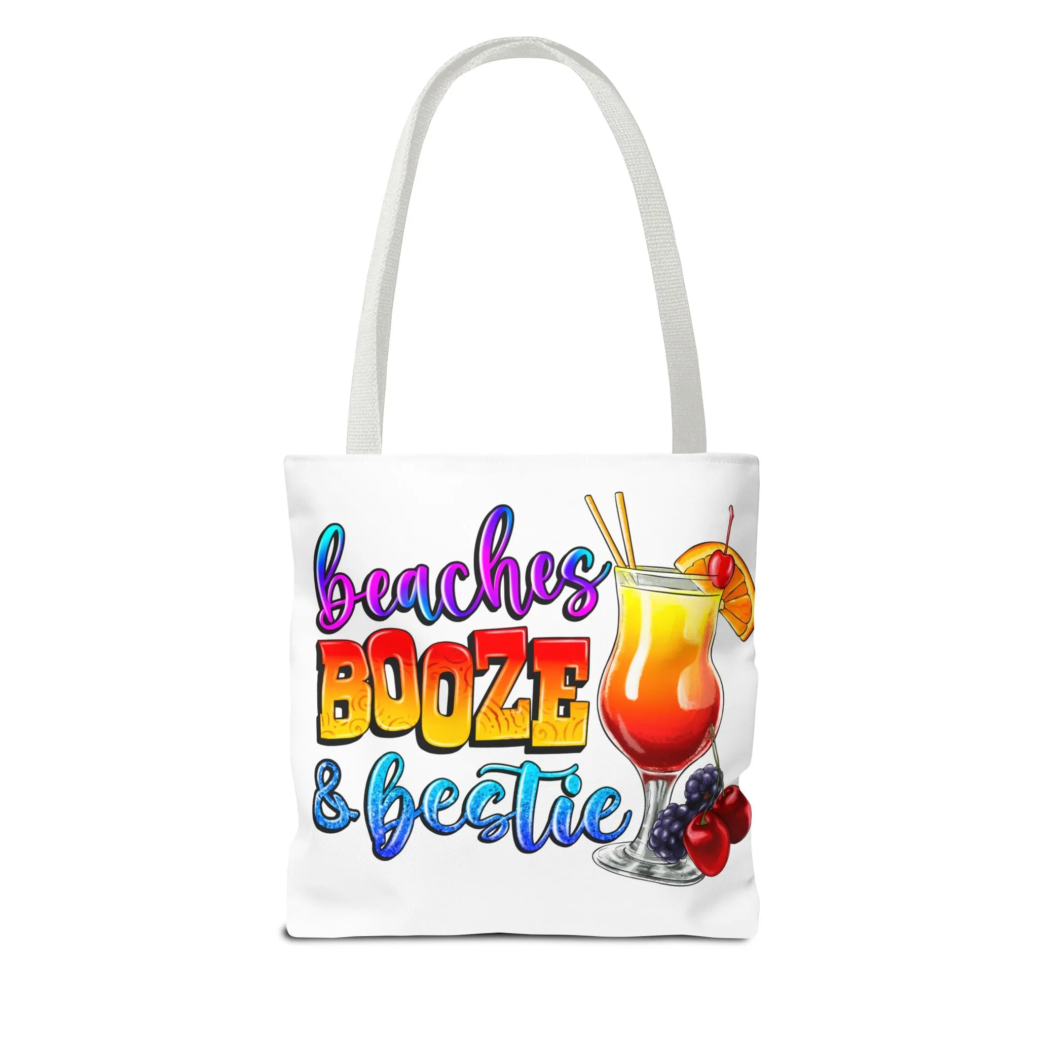 Beaches Booze and Bestie Tote Bag