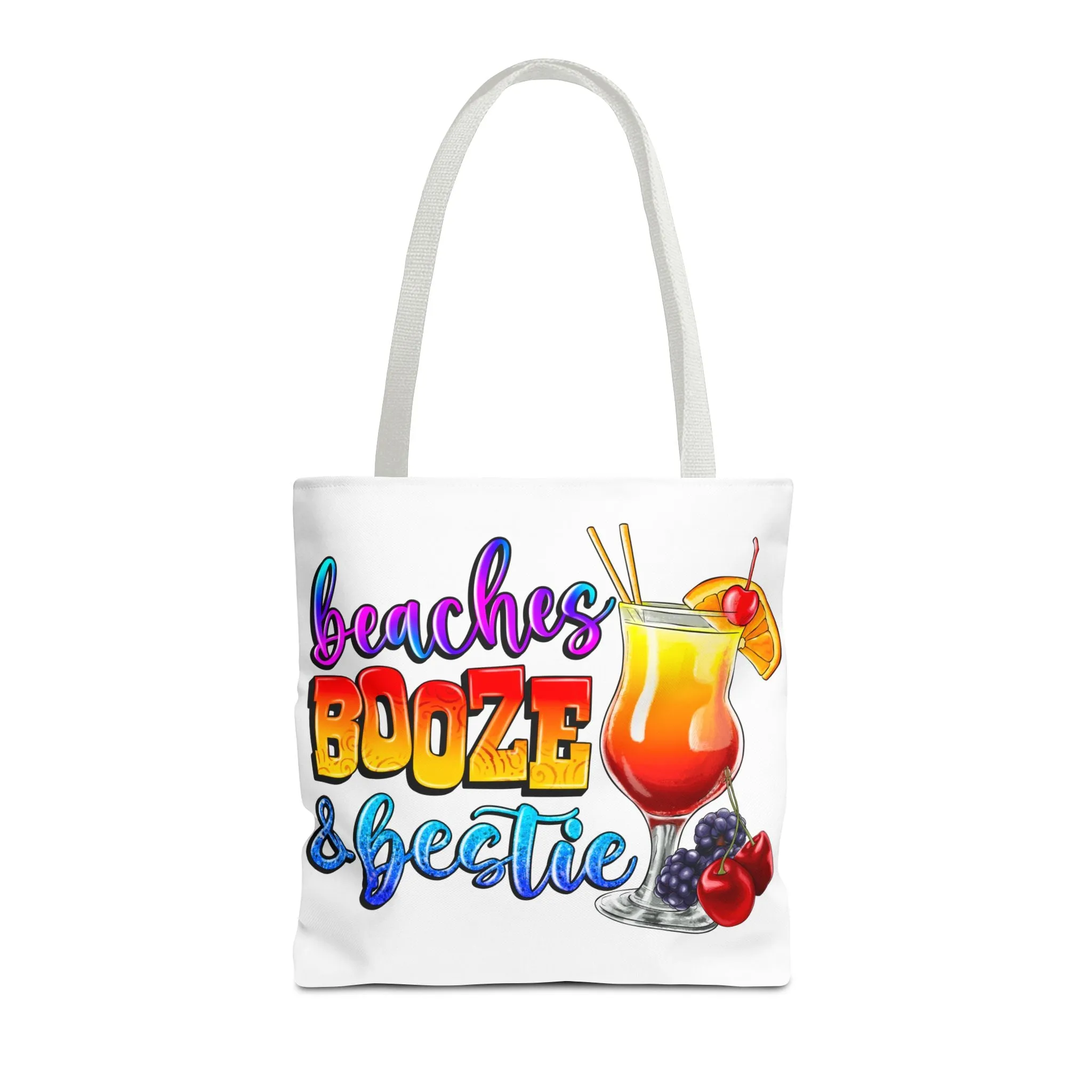 Beaches Booze and Bestie Tote Bag