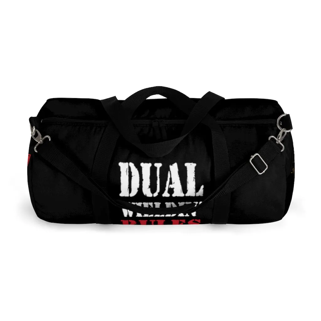 Dual Wieldin' Rules 2 - Duffel Bag