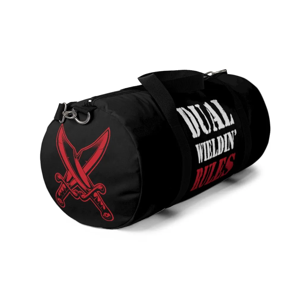 Dual Wieldin' Rules 2 - Duffel Bag