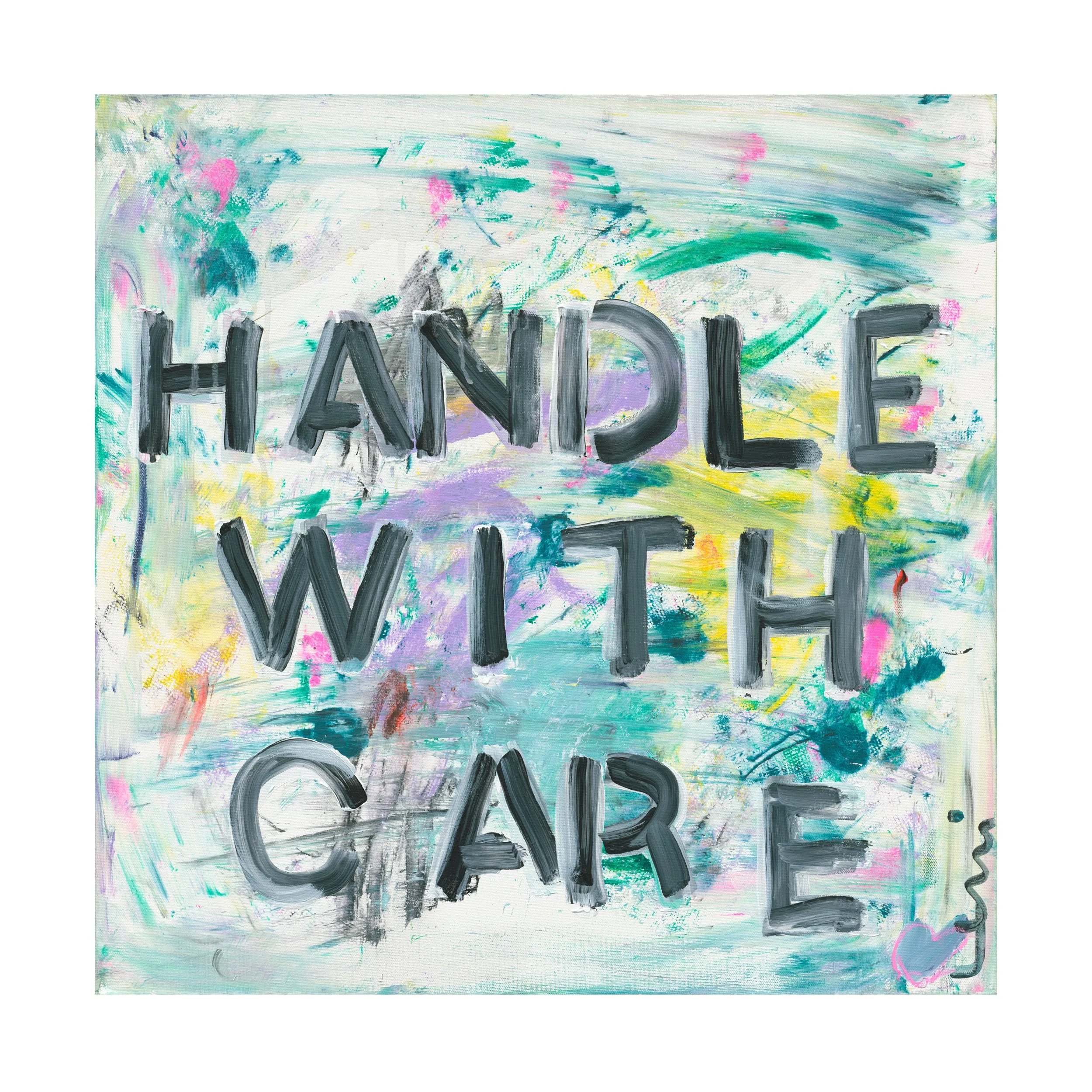 Handle With Care Art Print