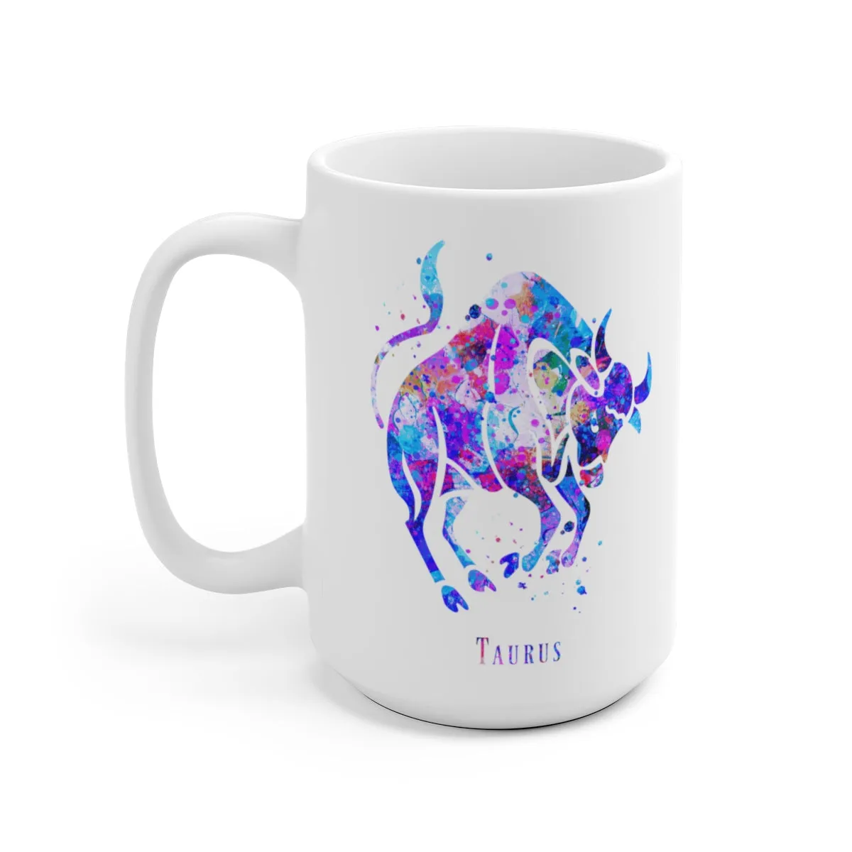 Taurus Zodiac Sign Mug - 11 oz, 15 oz